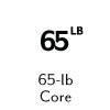 65-LB Core
